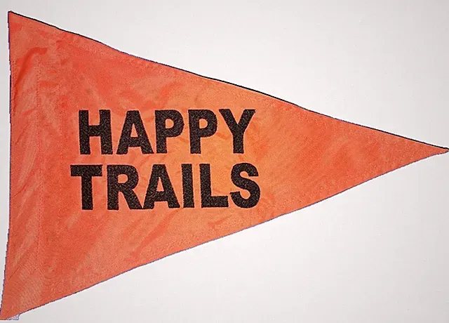 12"x 18" Triangle HAPPY TRAILS Safety FLAG ATV Jeep UTV Recumbent Trike Bicycle
